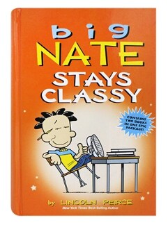 Big Nate : Stays Classy(Contains Two Books in Once Epic Package!) (Hardcover)