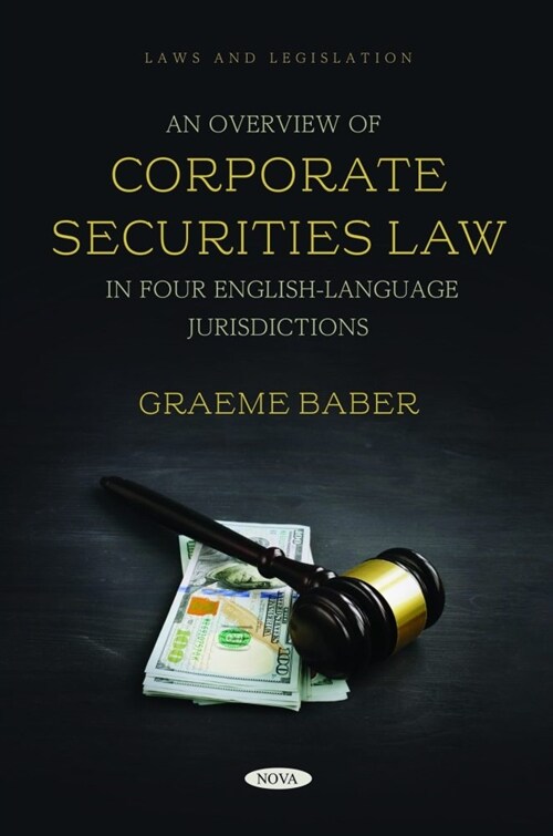 An Overview of Corporate Securities Law in Four English-Language Jurisdictions (Hardcover )