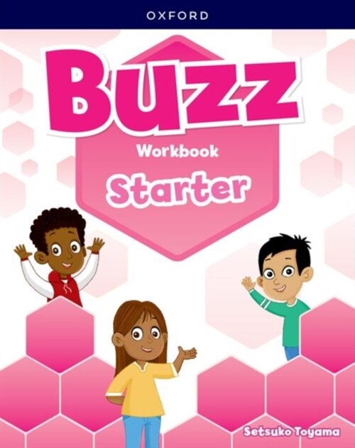 Buzz: Starter Level: Workbook : Print Student Workbook (Paperback)