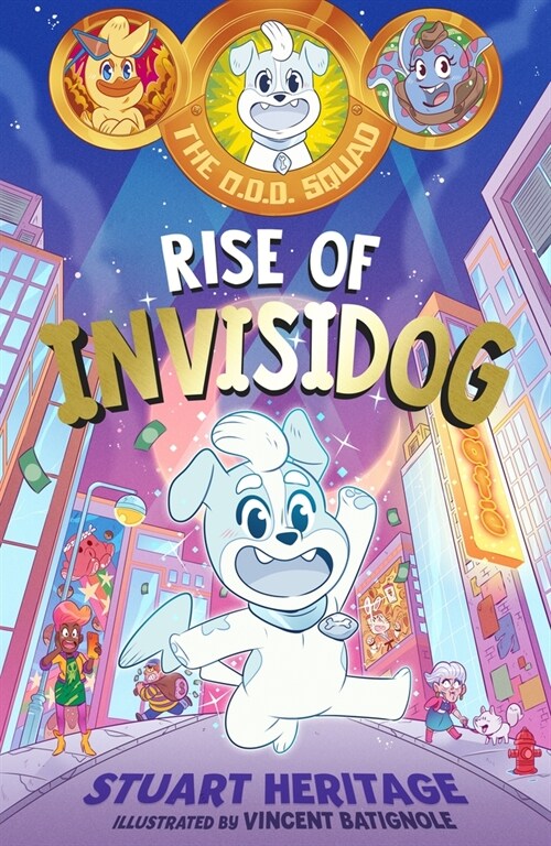 The O.D.D. Squad: Rise of Invisidog (Paperback)