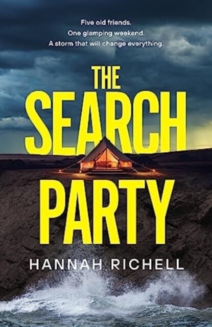 The Search Party : the most gripping and unputdownable crime thriller of 2024 (Hardcover)