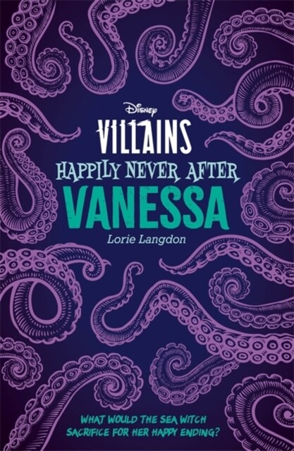 Disney Villains Happily Never After: Vanessa (Paperback)