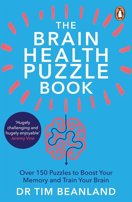 The Brain Health Puzzle Book : Over 150 Puzzles to Boost Your Memory and Train Your Brain (Paperback)