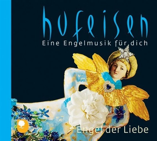 Eine Engelmusik fur dich, Engel der Liebe, 1 Audio-CD (CD-Audio)