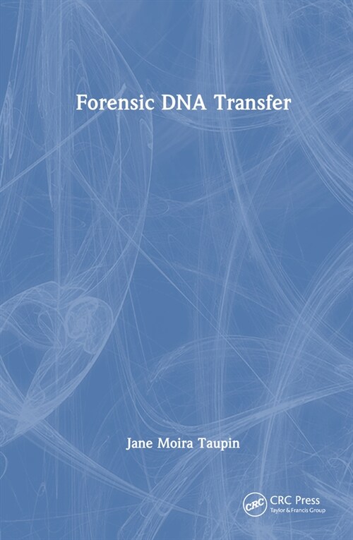 Forensic DNA Transfer (Paperback, 1)