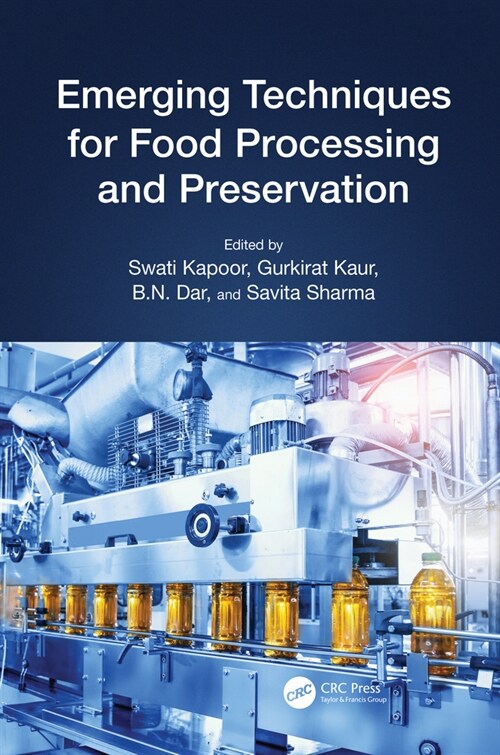 Emerging Techniques for Food Processing and Preservation (Hardcover, 1)