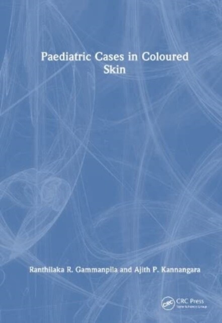 Paediatric Cases in Coloured Skin (Hardcover, 1)