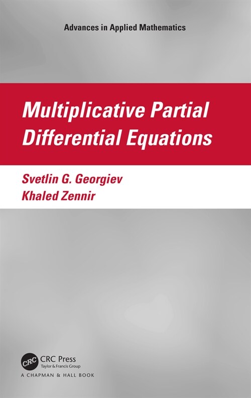 Multiplicative Partial Differential Equations (Hardcover, 1)