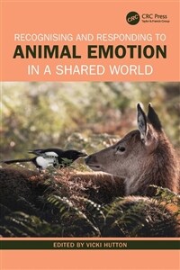 Recognising and Responding to Animal Emotion in a Shared World (Paperback, 1)