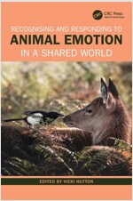 Recognising and Responding to Animal Emotion in a Shared World (Paperback, 1)