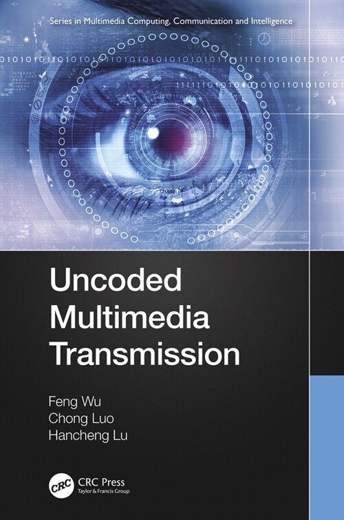 Uncoded Multimedia Transmission (Paperback, 1)