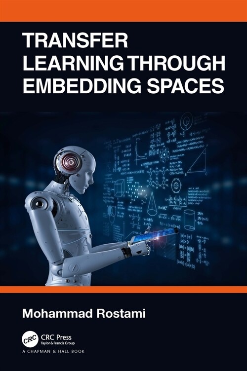 Transfer Learning through Embedding Spaces (Paperback, 1)