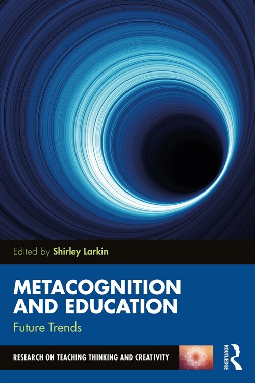 Metacognition and Education: Future Trends (Paperback, 1)