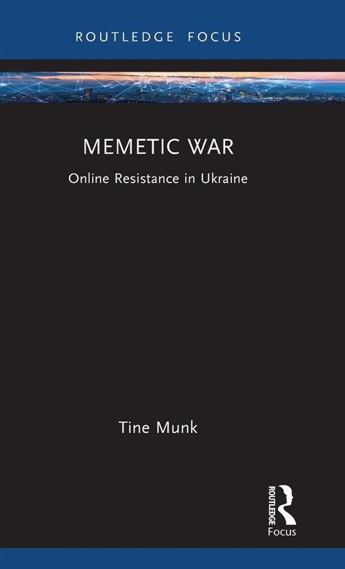 Memetic War : Online Resistance in Ukraine (Hardcover)