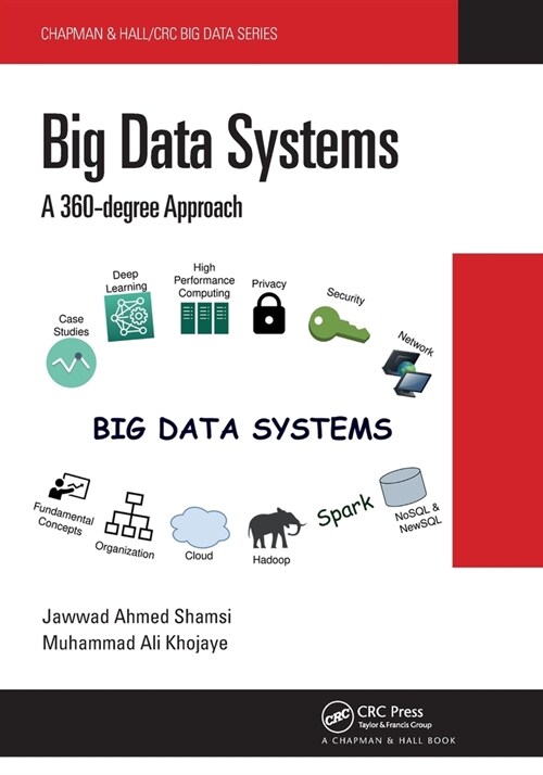 Big Data Systems : A 360-degree Approach (Paperback)