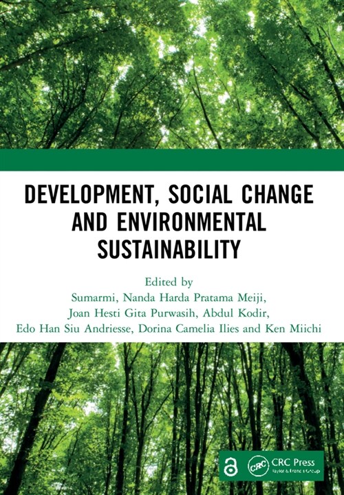 Development, Social Change and Environmental Sustainability : Proceedings of the International Conference on Contemporary Sociology and Educational Tr (Paperback)