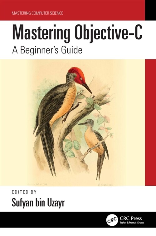 Mastering Objective-C : A Beginners Guide (Paperback)