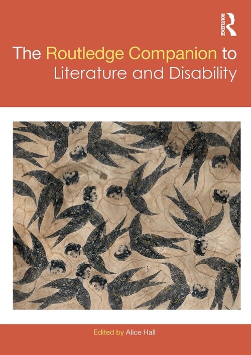 The Routledge Companion to Literature and Disability (Paperback, 1)