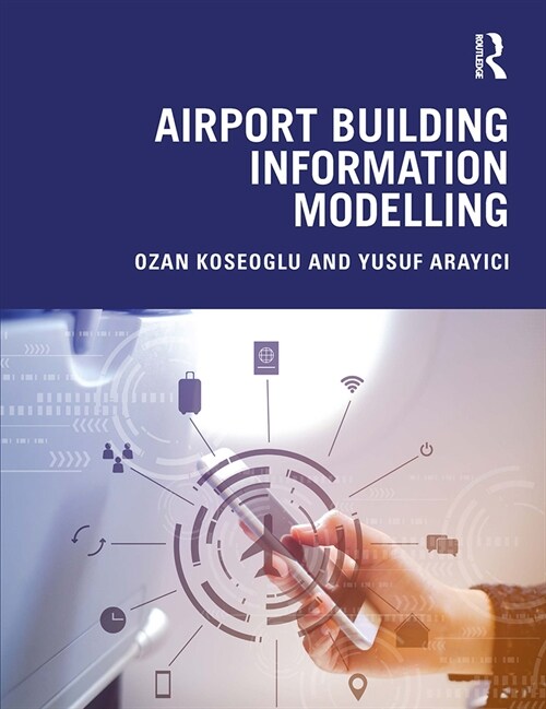 Airport Building Information Modelling (Paperback, 1)