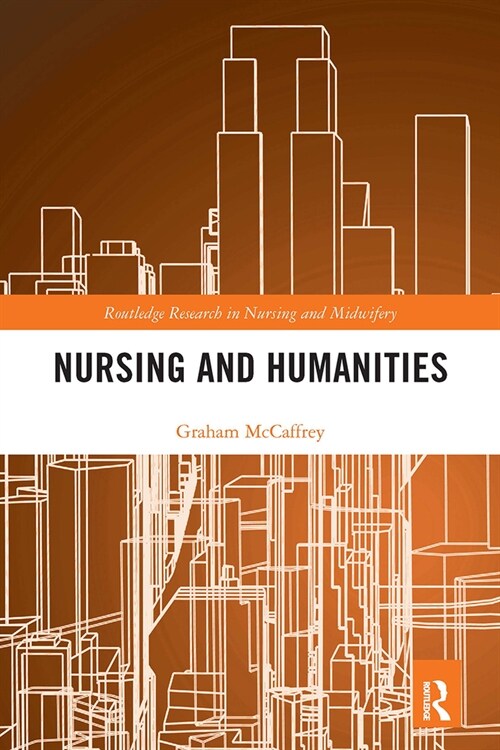 Nursing and Humanities (Paperback, 1)