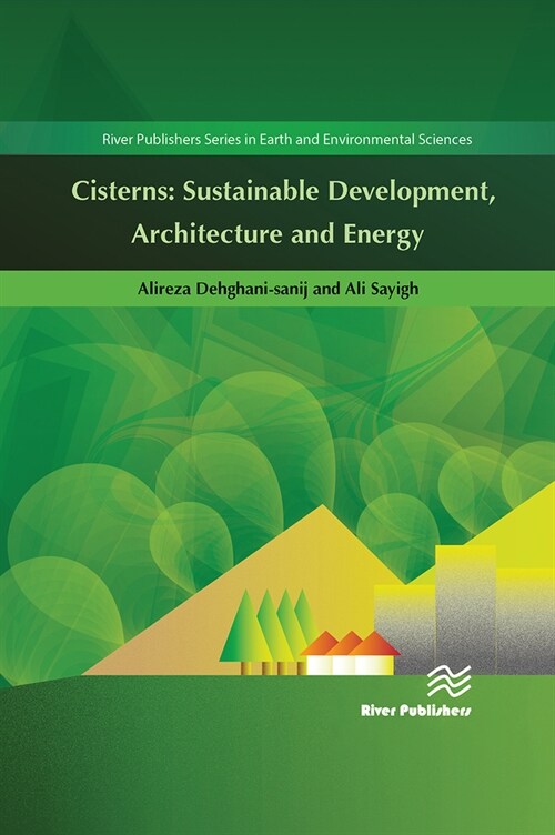 Cisterns: Sustainable Development, Architecture and Energy (Paperback)