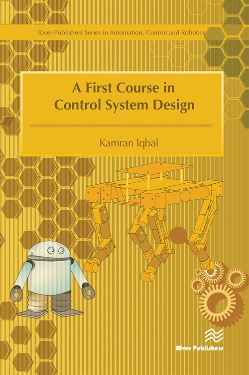 A First Course in Control System Design (Paperback, 1)