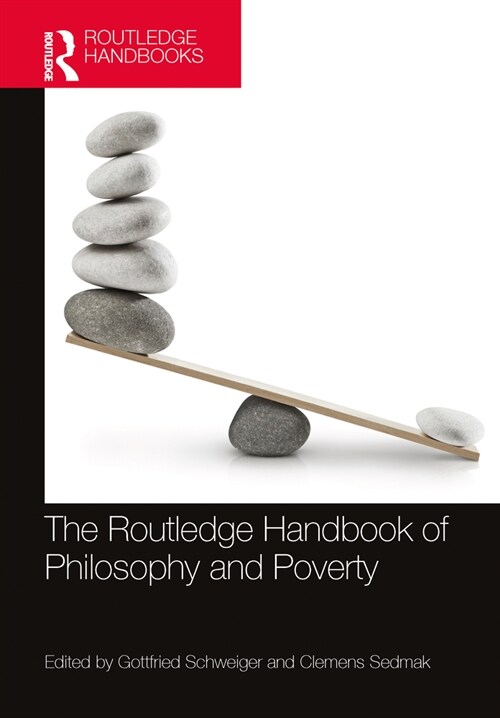 The Routledge Handbook of Philosophy and Poverty (Hardcover, 1)