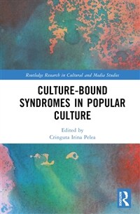 Culture-Bound Syndromes in Popular Culture (Hardcover, 1)