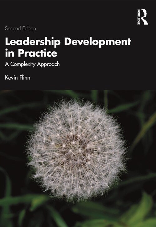 Leadership Development in Practice : A Complexity Approach (Paperback, 2 ed)