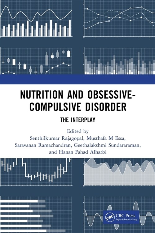 Nutrition and Obsessive-Compulsive Disorder : The Interplay (Hardcover)