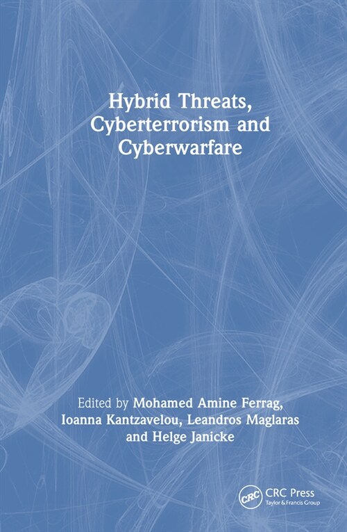 Hybrid Threats, Cyberterrorism and Cyberwarfare (Hardcover, 1)