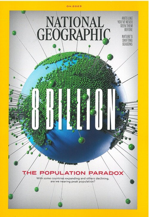 National Geographic (월간 미국판): 2023년 04월호