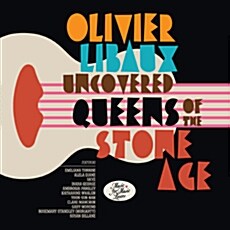[수입] Olivier Libaux - Uncovered Queens Of The Stone Age