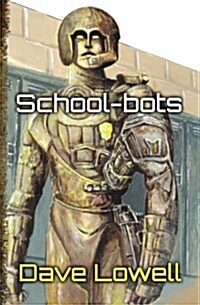 School-Bots (Paperback)
