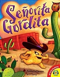 Senorita Gordita (Hardcover)