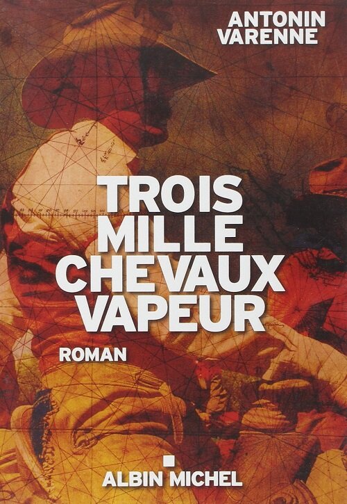 Trois mille chevaux vapeur (Paperback)