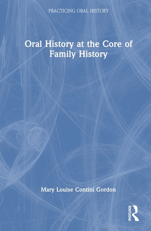 Family Oral History Across the World (Hardcover)