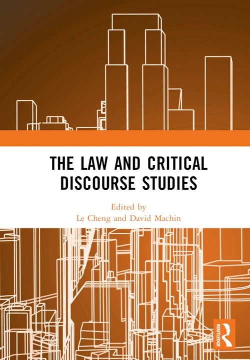 The Law and Critical Discourse Studies (Hardcover, 1)