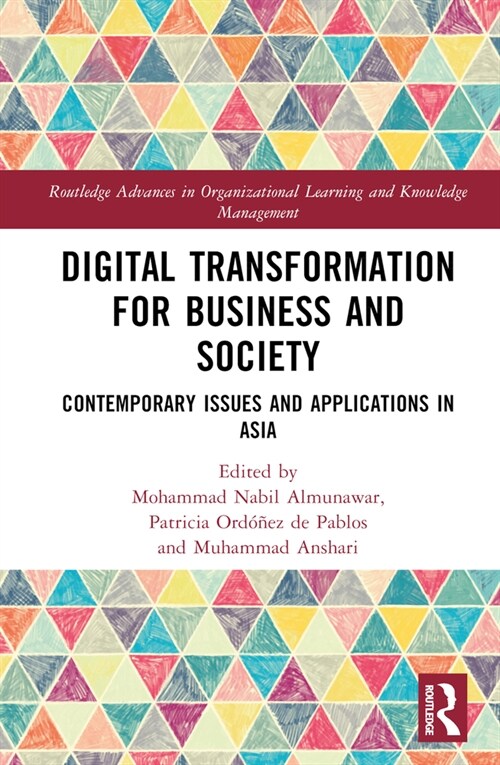 Digital Transformation for Business and Society : Contemporary Issues and Applications in Asia (Hardcover)