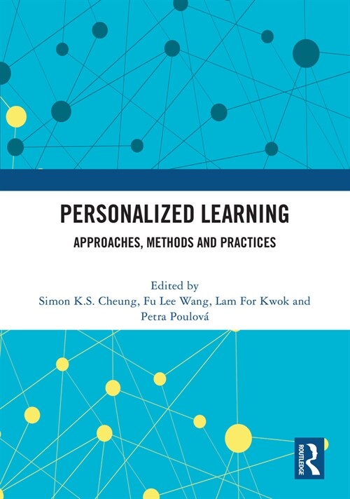 Personalized Learning : Approaches, Methods and Practices (Hardcover)