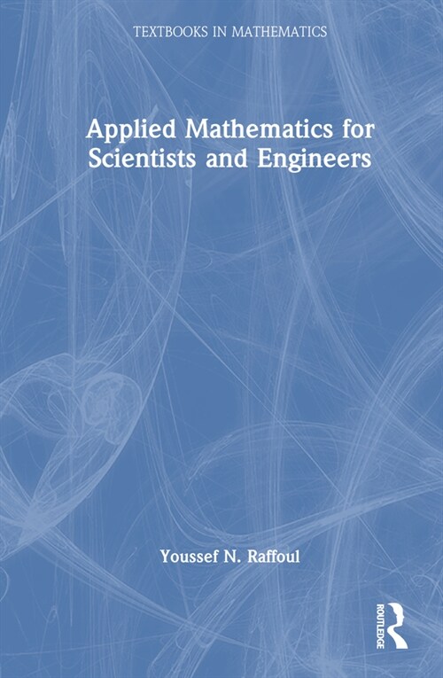 Applied Mathematics for Scientists and Engineers (Hardcover, 1)