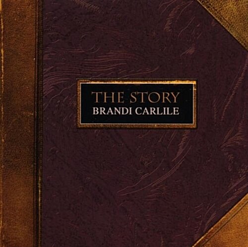 [수입] Brandi Carlile - The Story