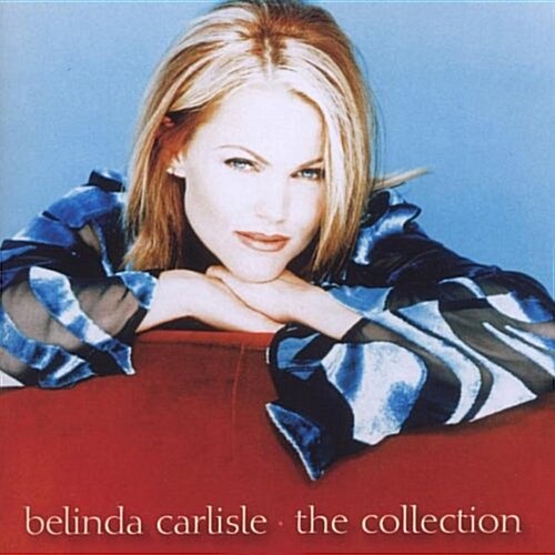 [수입] Belinda Carlisle - The Collection