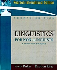 [중고] Linguistics For Non-Linguists (4th International Edition, Paperback)