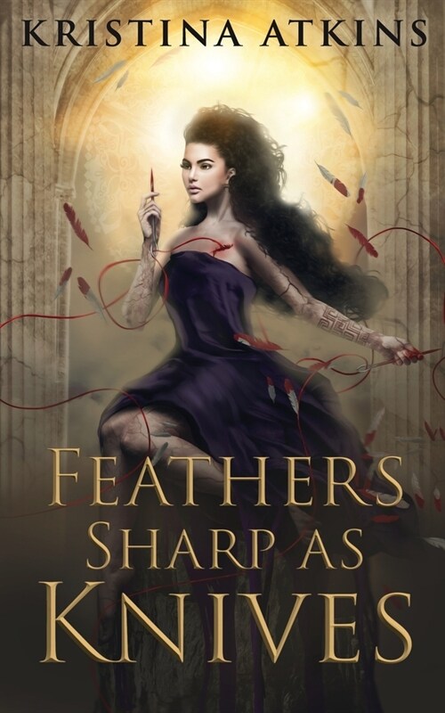 Feathers Sharp as Knives (Paperback)