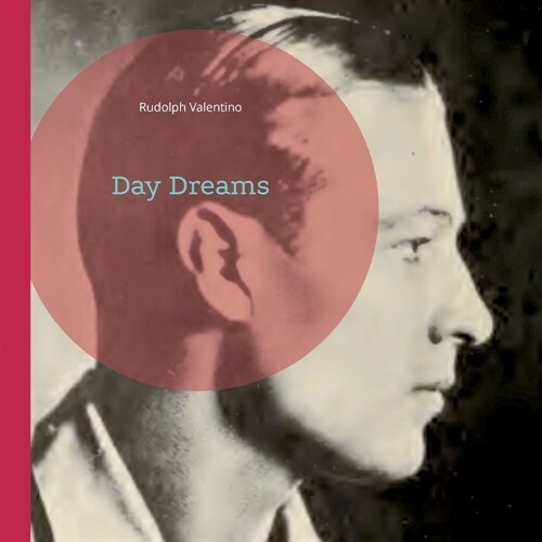 Day Dreams (Paperback)