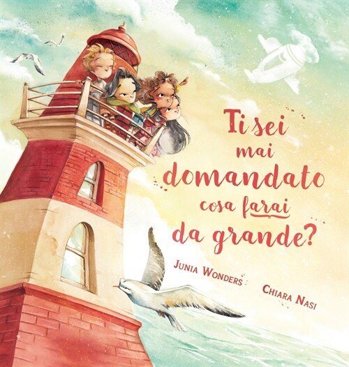 Ti sei mai domandato cosa farai da grande? (Hardcover)