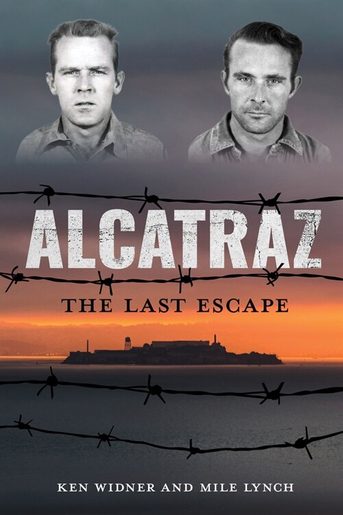 Alcatraz: The Last Escape (Paperback)