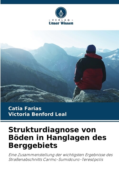 Strukturdiagnose von B?en in Hanglagen des Berggebiets (Paperback)