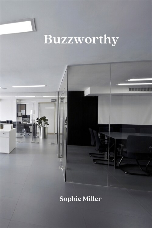 Buzzworthy (Paperback)
